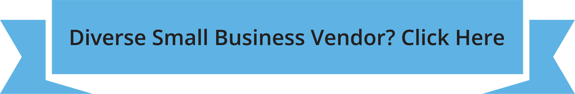 Visit the Diverse Business Vendor page for more information